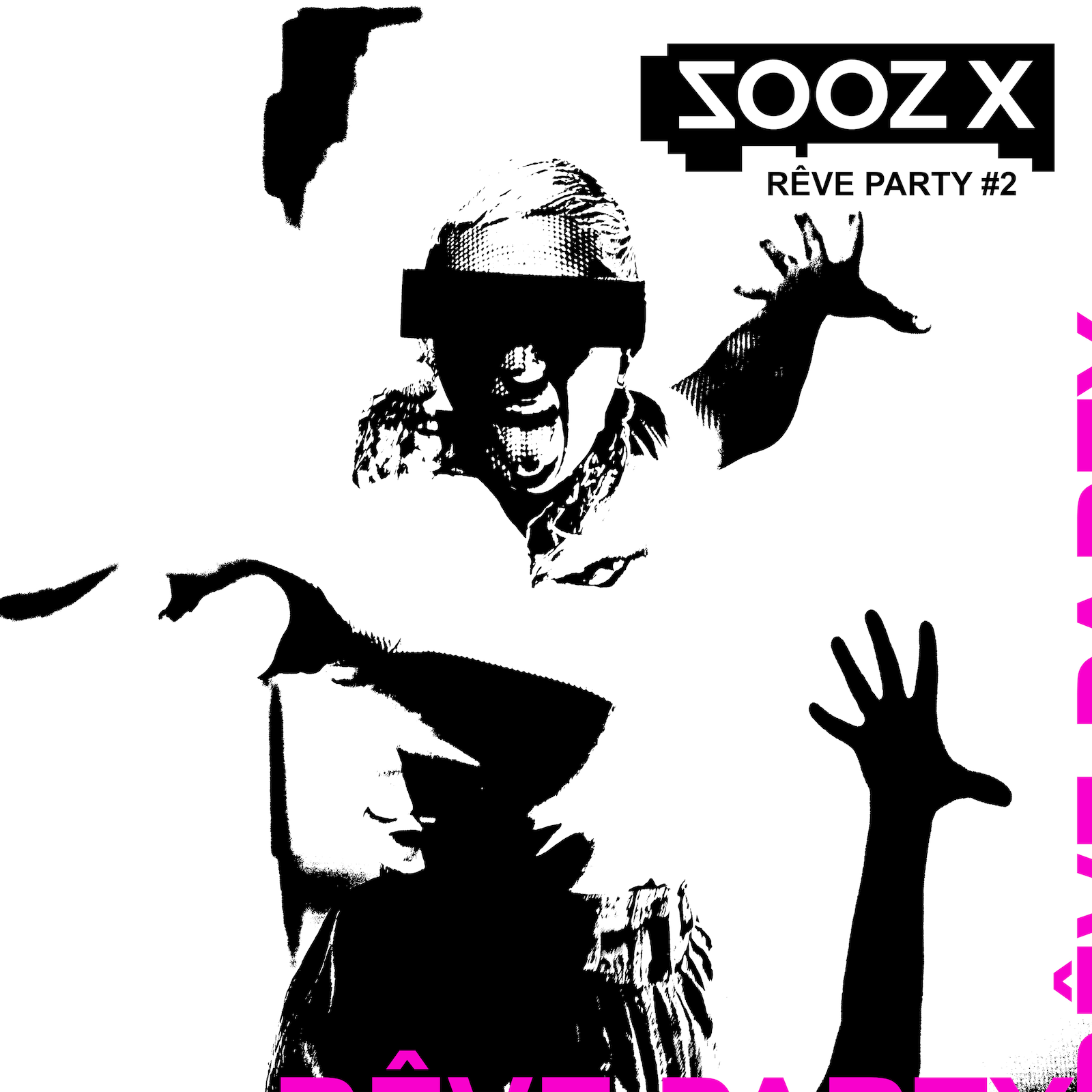 Nouvel EP Rêve Party #2